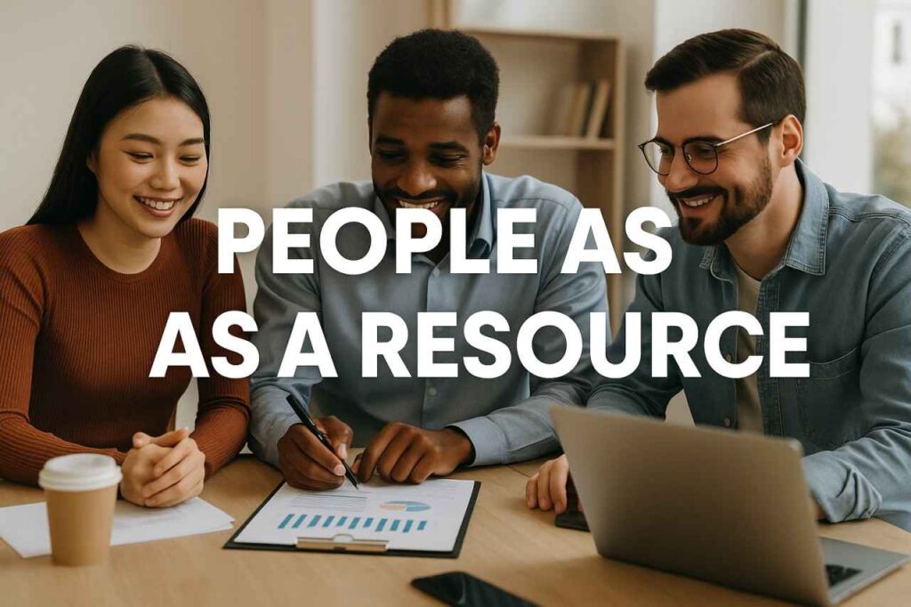 Why are people considered a resource