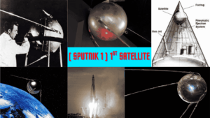 पृथ्वी का पहला उपग्रह (satellite) कौन सा है? sputnik 1 अभी जाने की कहानी!